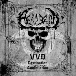 VVD - Destination Annihilation